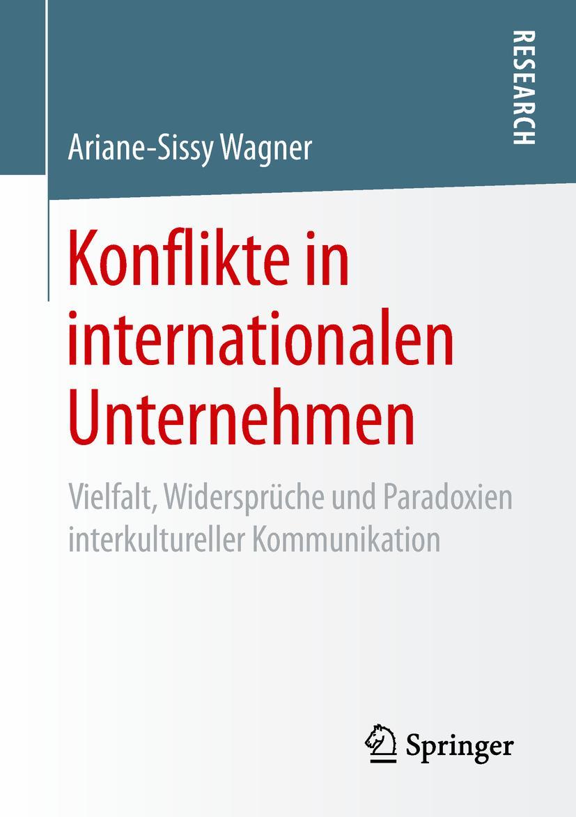 Cover: 9783658256661 | Konflikte in internationalen Unternehmen | Ariane-Sissy Wagner | Buch