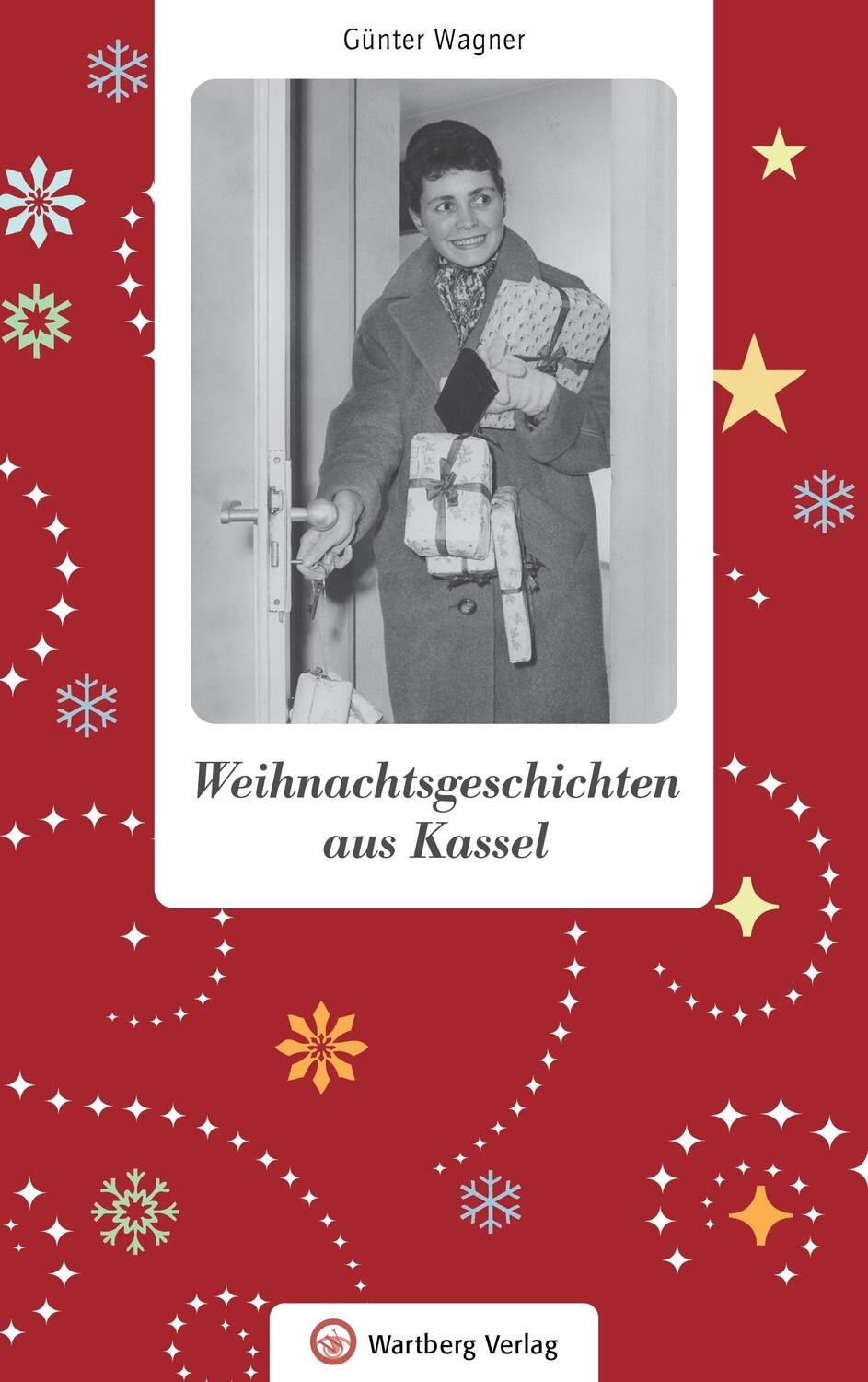 Cover: 9783831330140 | Weihnachtsgeschichten aus Kassel | Günter Wagner | Buch | Deutsch