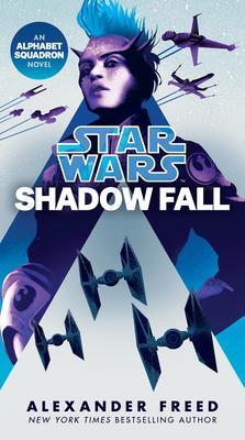 Cover: 9781984820068 | Shadow Fall (Star Wars) | An Alphabet Squadron Novel | Alexander Freed