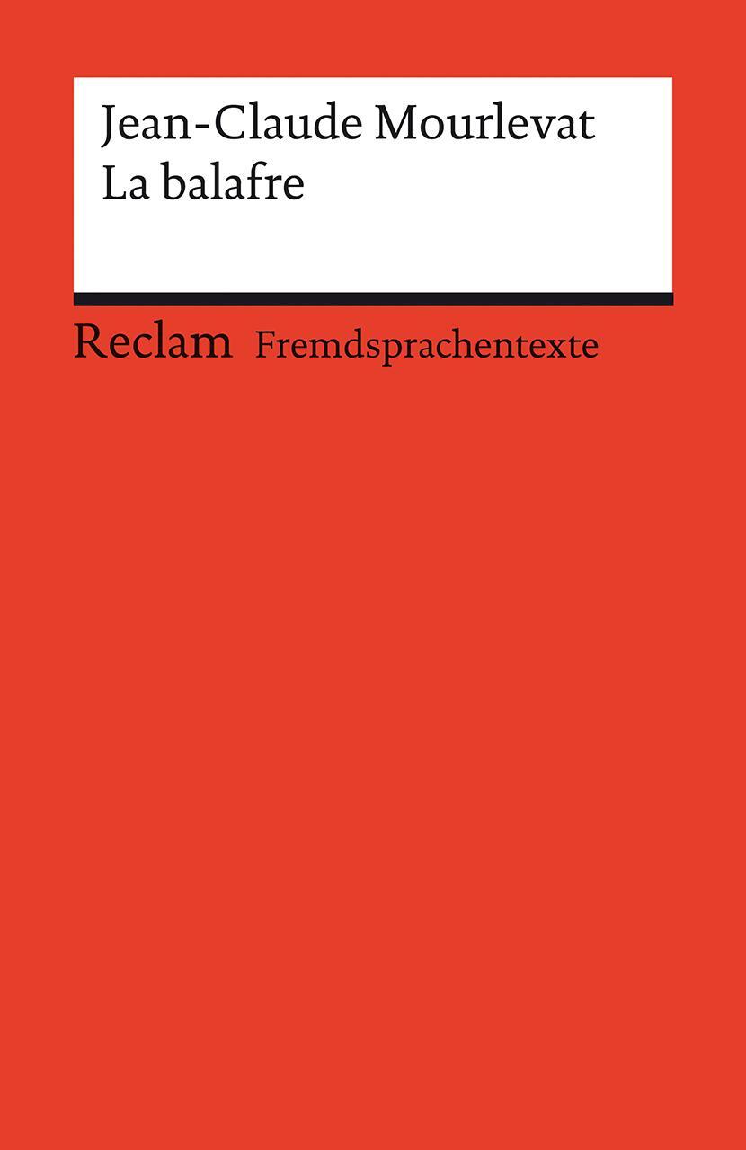 Cover: 9783150141236 | La balafre | Jean-Claude Mourlevat | Taschenbuch | Deutsch | 2021