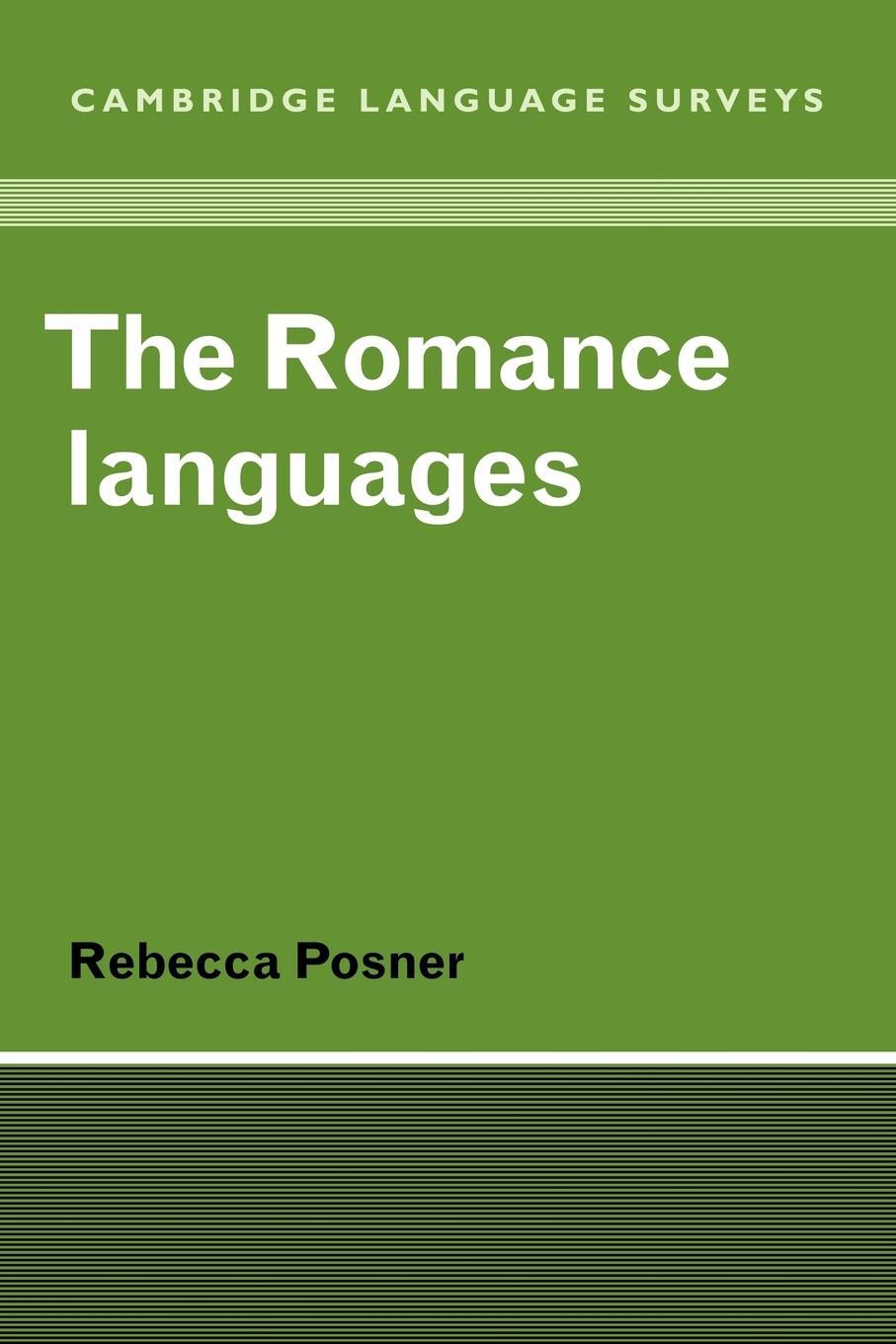 Cover: 9780521281393 | The Romance Languages | Rebecca Posner | Taschenbuch | Paperback