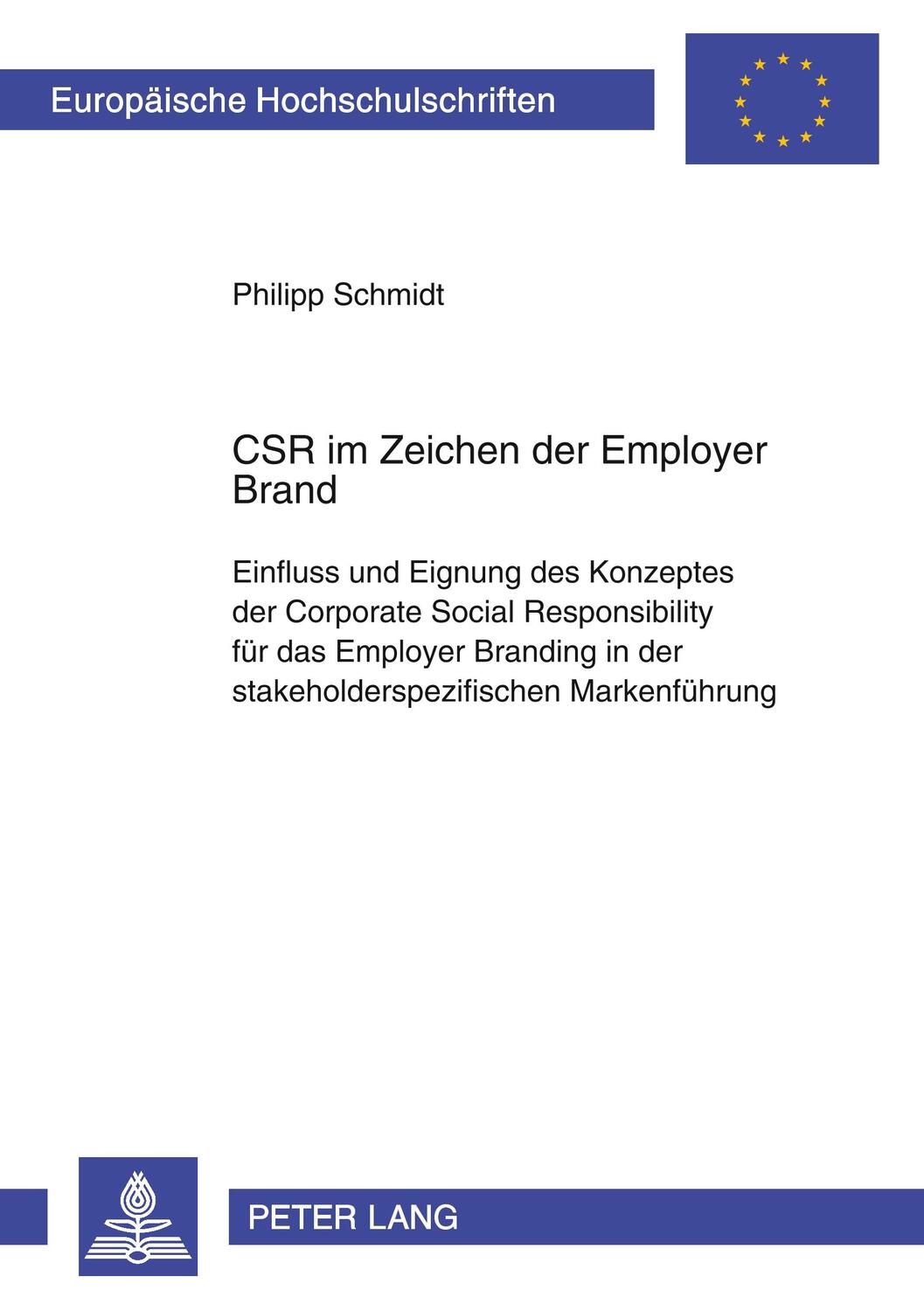 Cover: 9783631585405 | CSR im Zeichen der Employer Brand | Philipp Schmidt | Taschenbuch