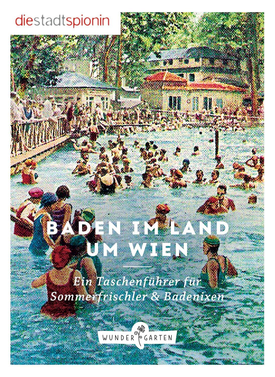 Cover: 9783903070189 | Baden im Land um Wien | Taschenbuch | Deutsch | 2022