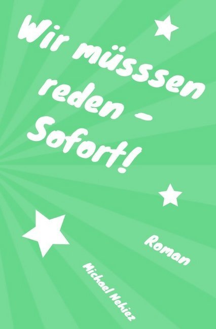 Cover: 9783748523475 | Wir müsssen reden - Sofort! | Michael Zeihen | Taschenbuch | Deutsch