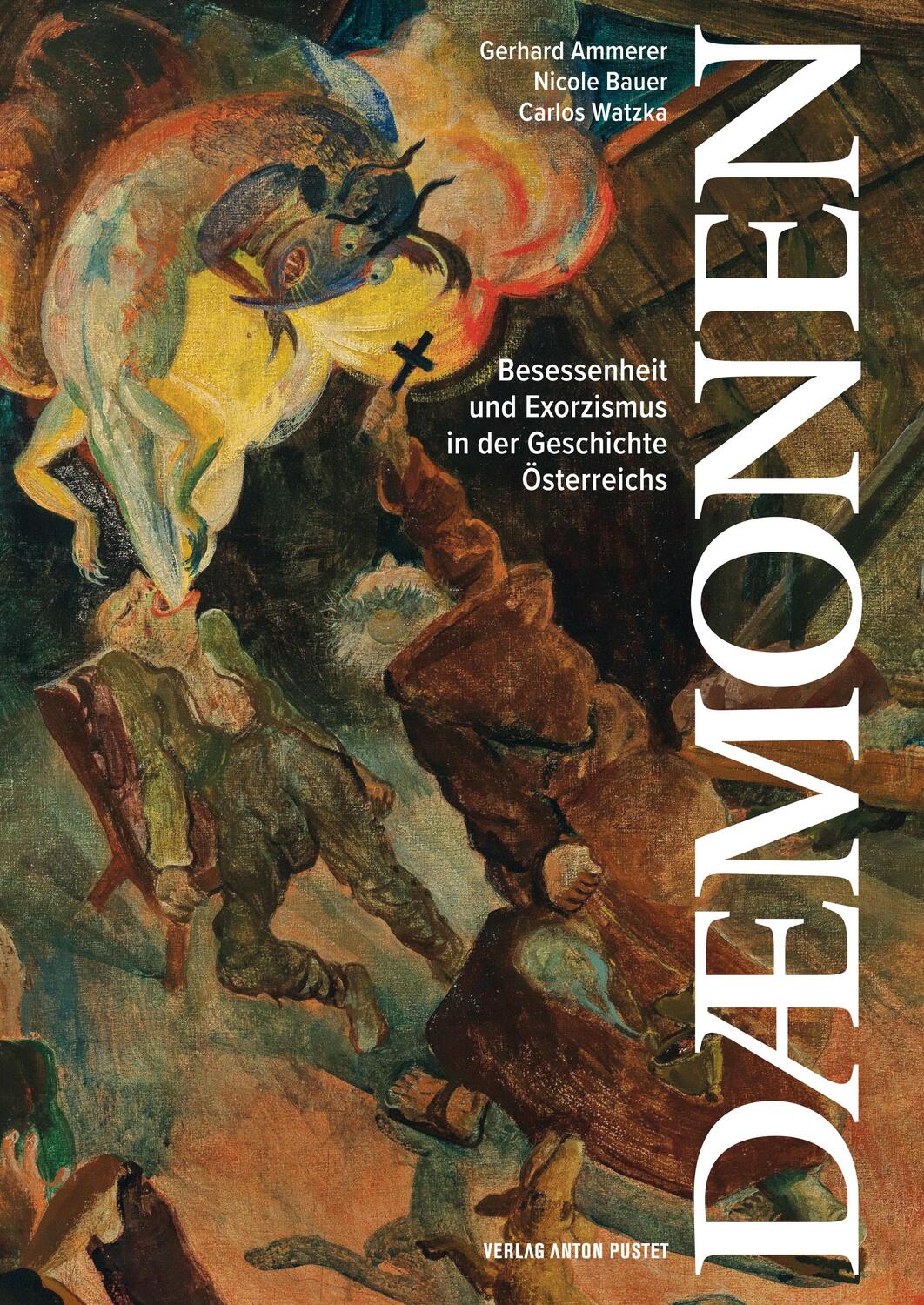 Cover: 9783702511005 | Dämonen | Gerhard Ammerer (u. a.) | Buch | 320 S. | Deutsch | 2024