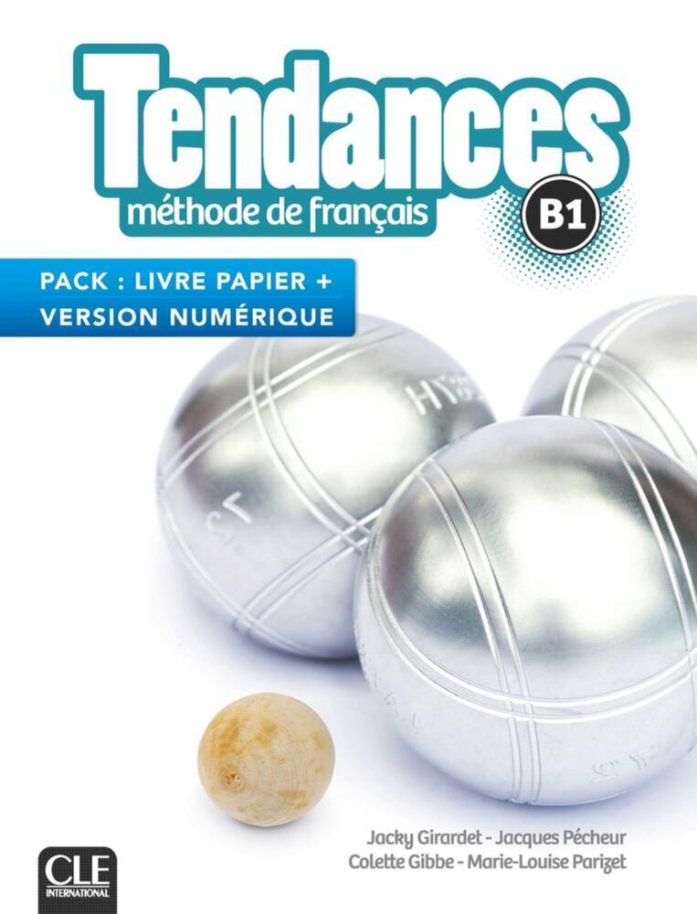 Cover: 9783125297340 | Tendances B1 | Pack (Livre de l'élève + version numérique) | Buch
