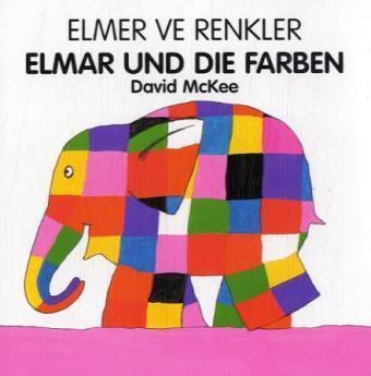 Cover: 9783861212225 | Elmar und die Farben, Deutsch-Türkisch. Elmer ve Renkler | David McKee