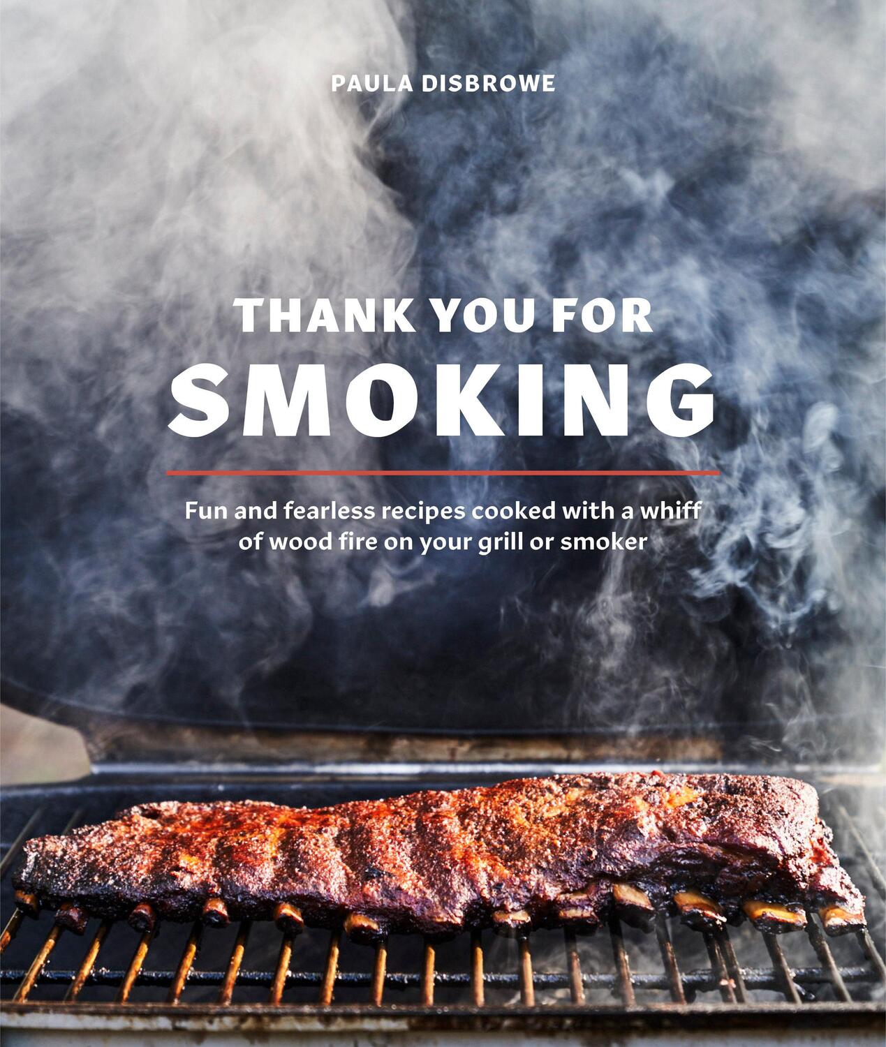 Cover: 9780399582134 | Thank You for Smoking | Paula Disbrowe | Buch | Englisch | 2019