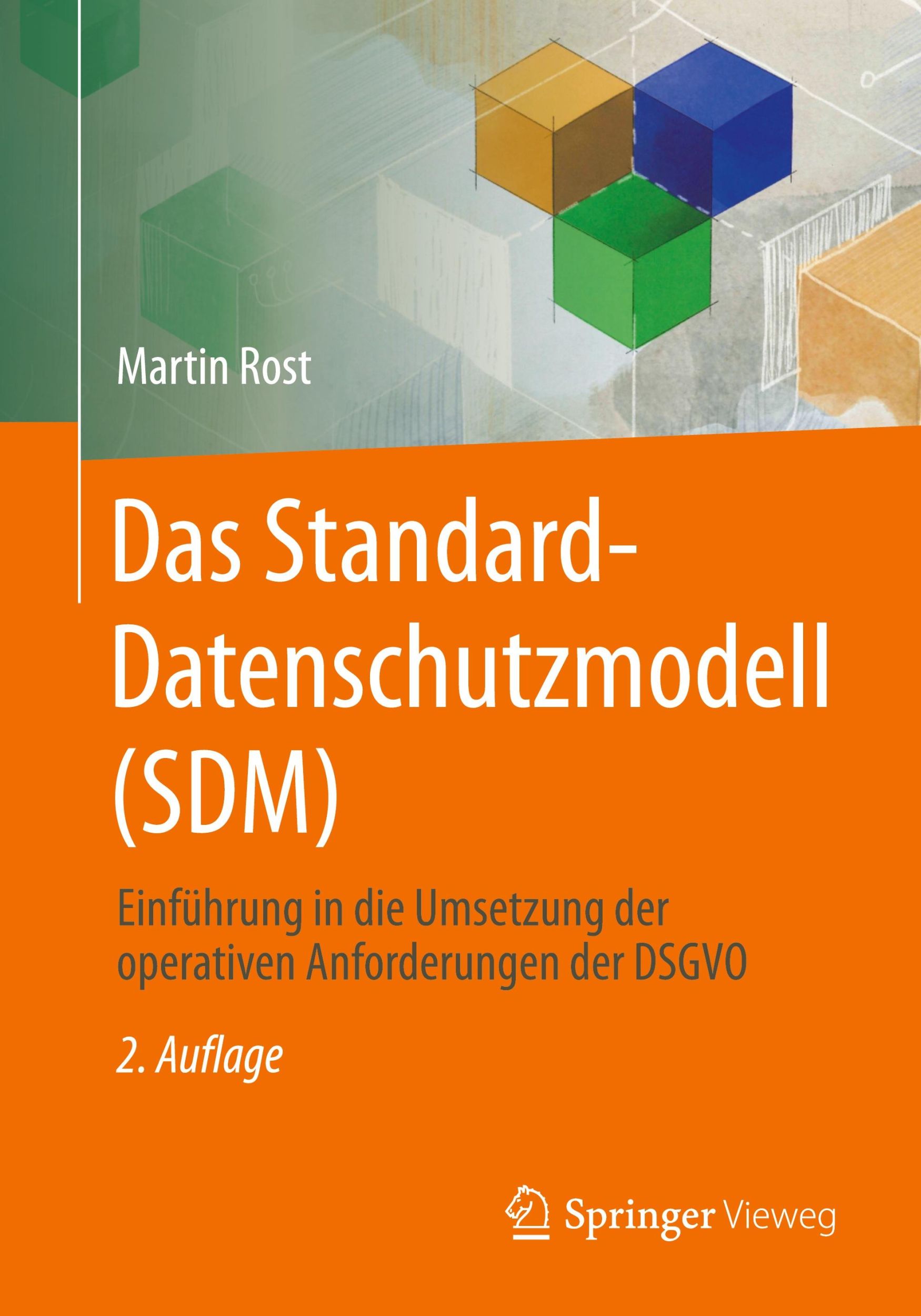 Cover: 9783658449971 | Das Standard-Datenschutzmodell (SDM) | Martin Rost | Taschenbuch | xxi