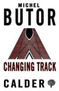 Cover: 9780714545707 | Changing Track | Michel Butor | Taschenbuch | Kartoniert / Broschiert
