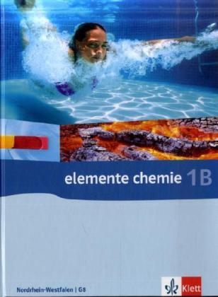 Cover: 9783127560824 | Elemente Chemie 1B. Ausgabe Nordrhein-Westfalen | Buch | 144 S. | 2009