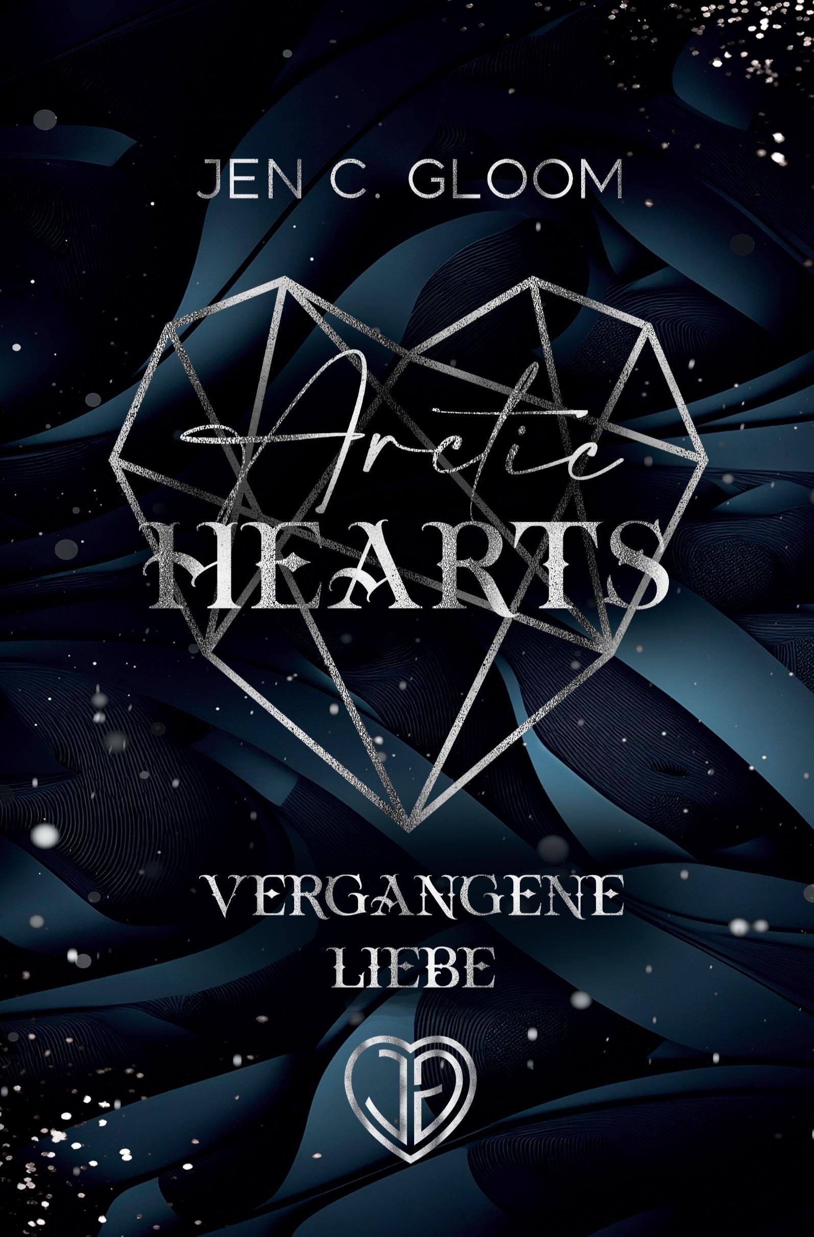 Cover: 9783757920418 | Arctic Hearts | Vergangene Liebe | Jen C. Gloom | Taschenbuch | 360 S.