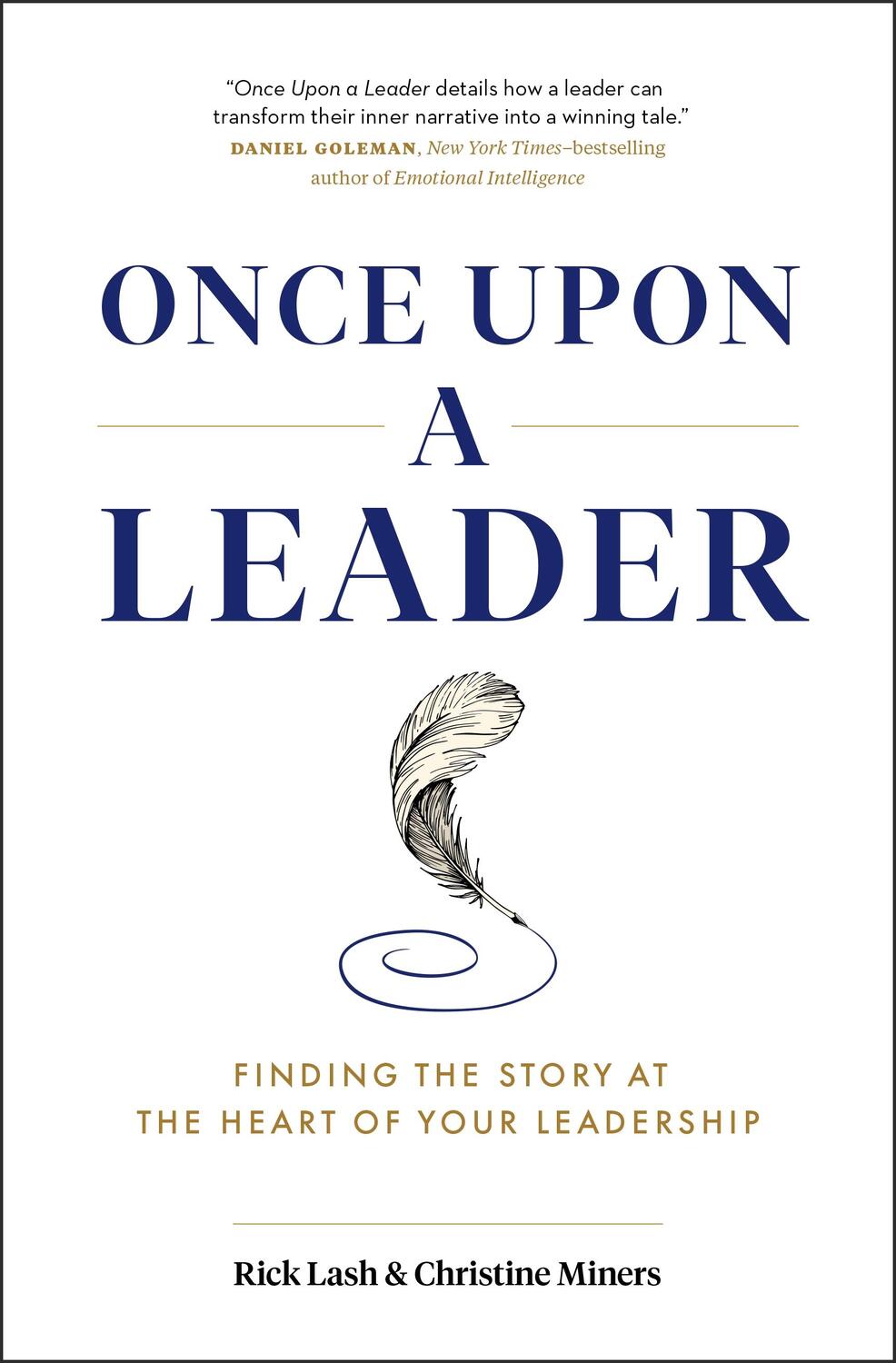 Cover: 9781774581896 | Once Upon a Leader | Finding the Story at the Heart of your Leadership