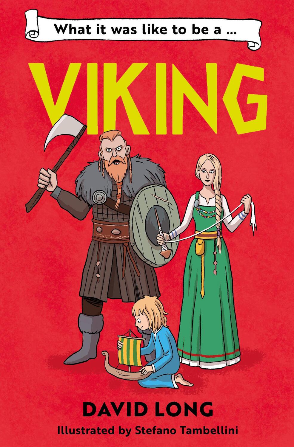 Cover: 9781800902121 | What It Was Like to be a Viking | David Long | Taschenbuch | Englisch