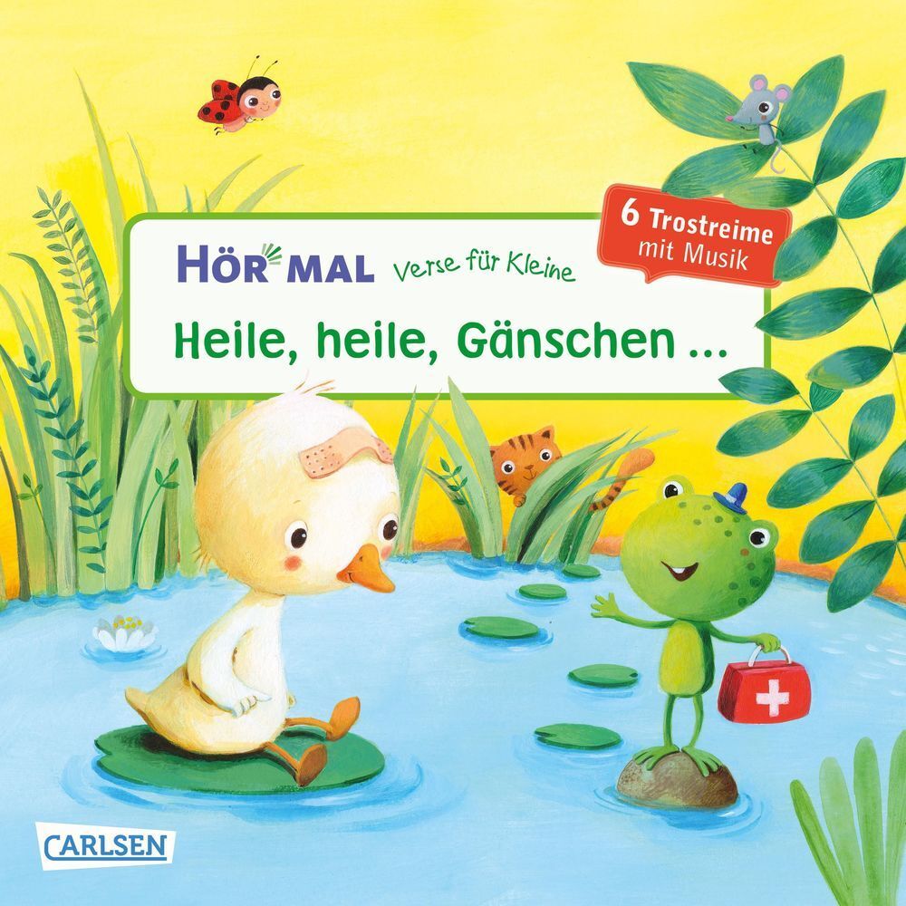 Cover: 9783551251381 | Hör mal (Soundbuch): Verse für Kleine: Heile, heile, Gänschen ...