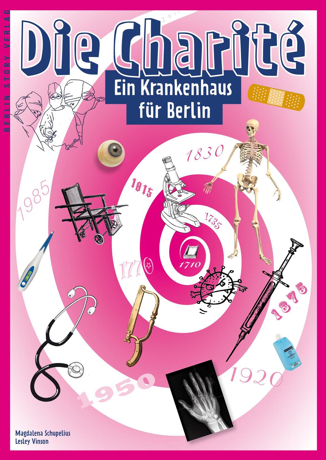 Cover: 9783957231369 | Die Charité | Ein Krankenhaus für Berlin | Schupelius (u. a.) | Buch
