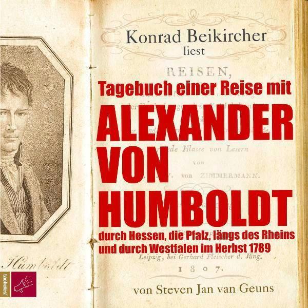 Cover: 9783941168459 | Tagebuch einer Reise mit Alexander von Humboldt | Steven Jan Geuns
