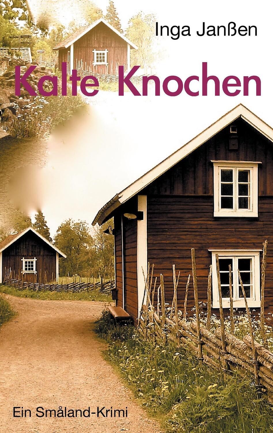 Cover: 9783732293797 | Kalte Knochen | Ein Småland-Krimi | Inga Janßen | Taschenbuch