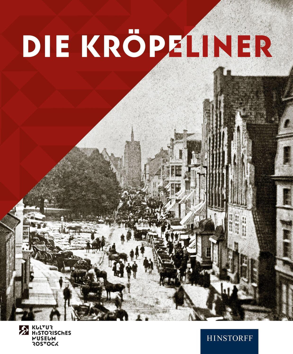 Cover: 9783356024968 | Die Kröpeliner | Drei Straßen in einer | Steffen Stuth | Taschenbuch