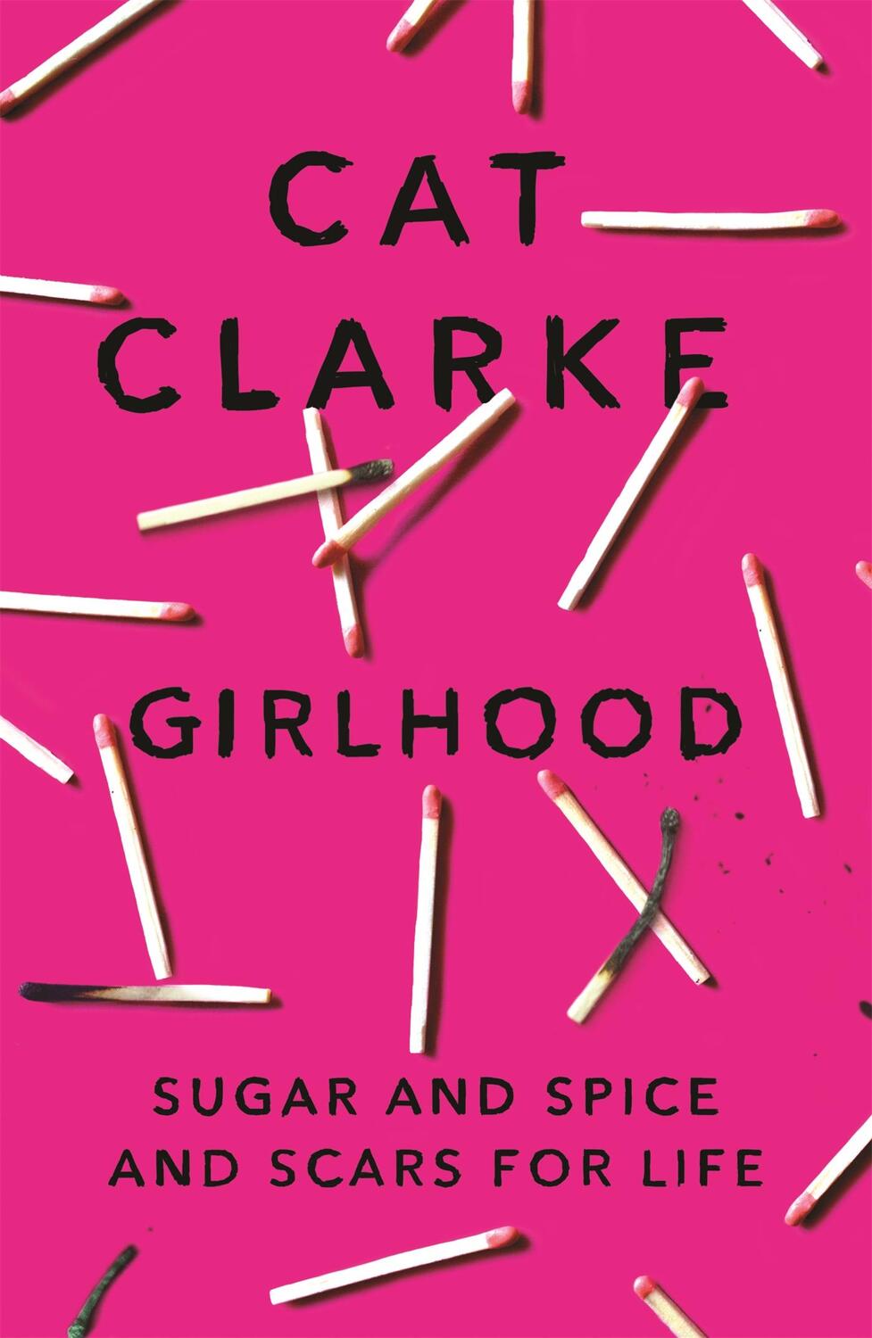Cover: 9781784292737 | Girlhood | A Zoella Book Club 2017 novel | Cat Clarke | Taschenbuch