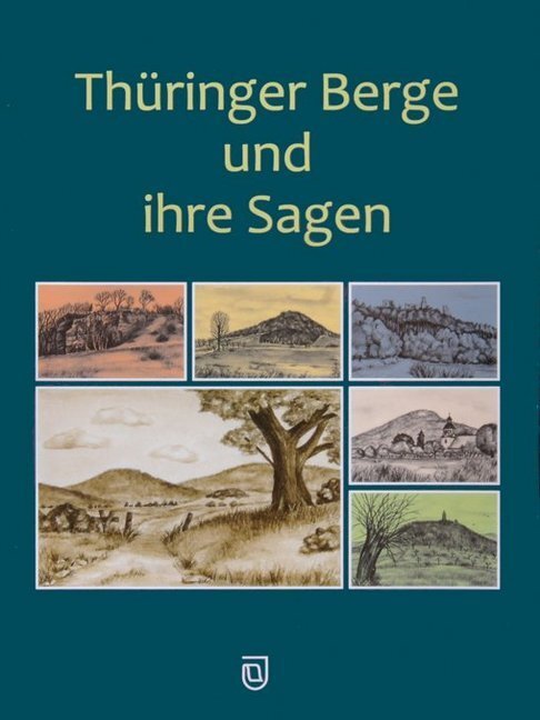 Cover: 9783941791022 | Thüringer Berge und ihre Sagen | Michael Köhler | Buch | 2016 | Jenzig