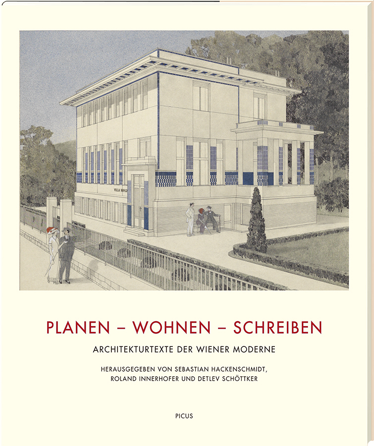 Cover: 9783711721136 | Planen - Wohnen - Schreiben | Architekturtexte der Wiener Moderne