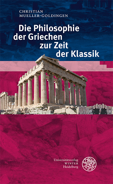 Cover: 9783825349509 | Die Philosophie der Griechen zur Zeit der Klassik | Mueller-Goldingen