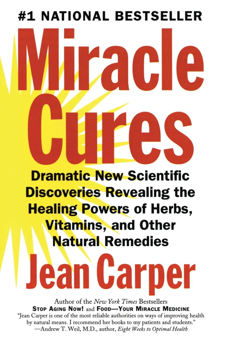 Cover: 9780060984366 | Miracle Cures | Jean Carper | Taschenbuch | Paperback | Englisch