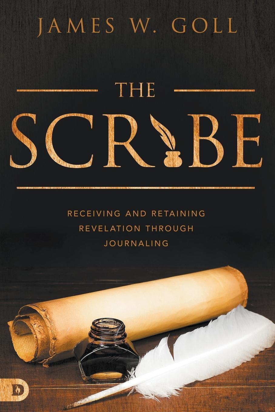 Cover: 9780768450484 | The Scribe | Receiving and Retaining Revelation through Journaling