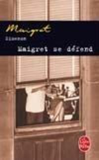 Bild: 9782253143192 | Maigret se défend | Georges Simenon | Taschenbuch | Französisch | 2007