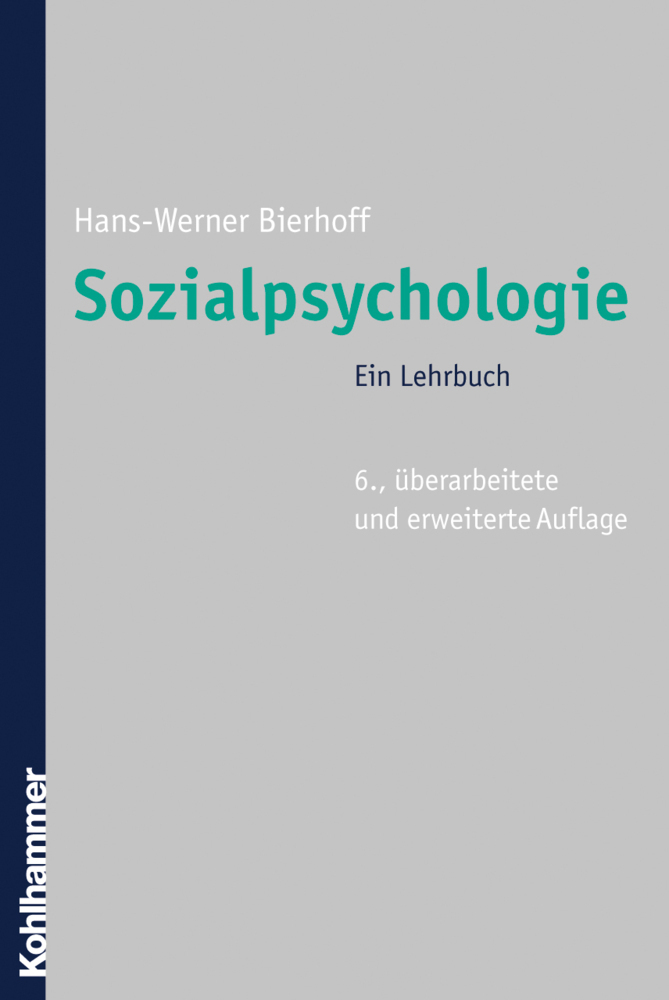 Cover: 9783170188426 | Sozialpsychologie | Ein Lehrbuch | Hans-Werner Bierhoff | Taschenbuch