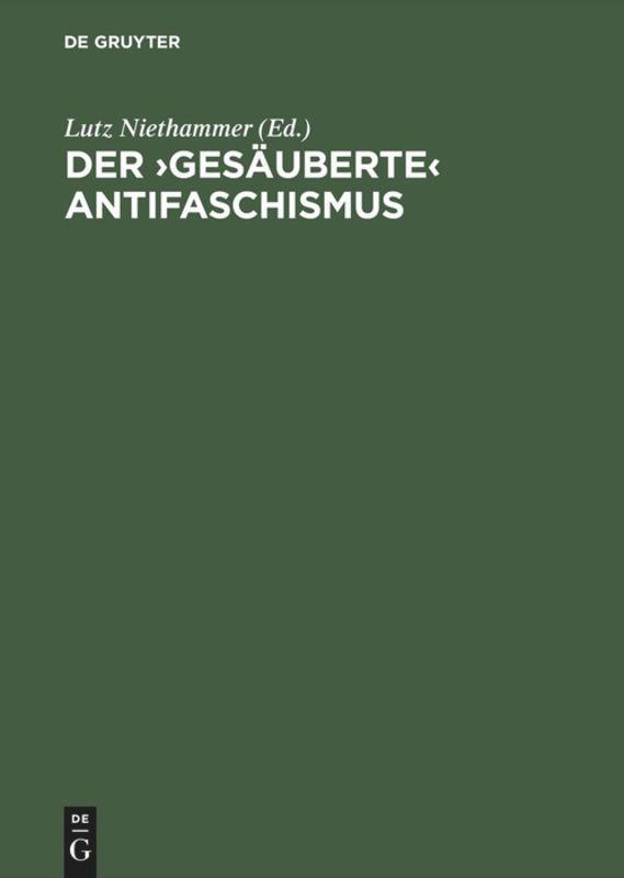 Cover: 9783050026473 | Der 'gesäuberte' Antifaschismus | Lutz Niethammer | Taschenbuch