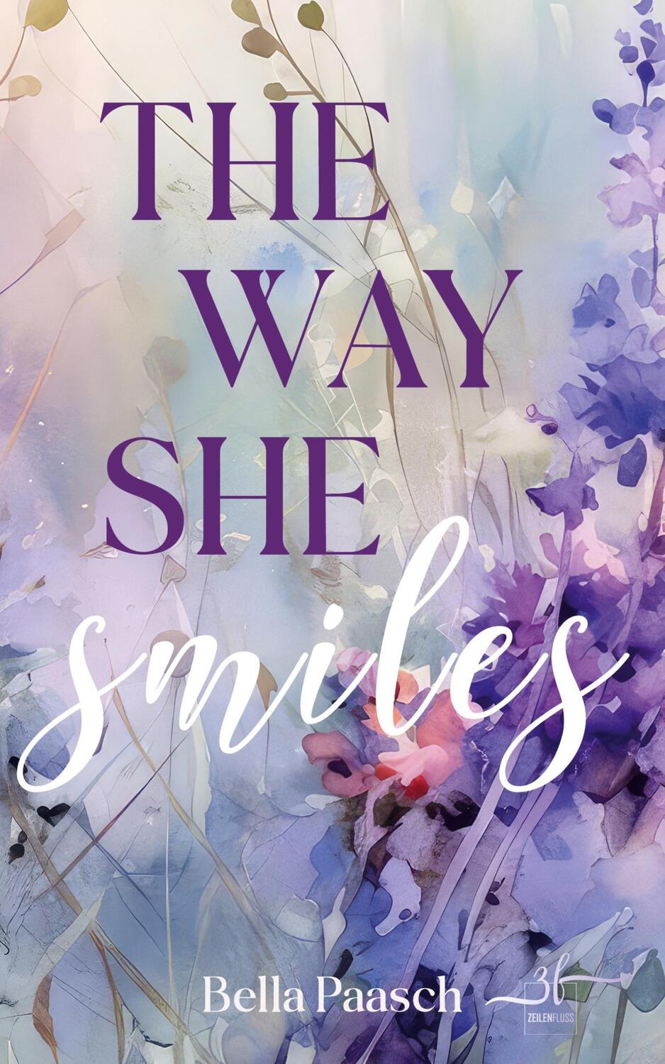 Cover: 9783967143508 | The Way She Smiles | Bella Paasch | Taschenbuch | Paperback | 298 S.