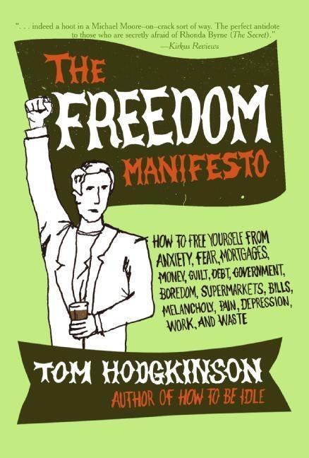 Cover: 9780060823221 | The Freedom Manifesto: How to Free Yourself from Anxiety, Fear,...