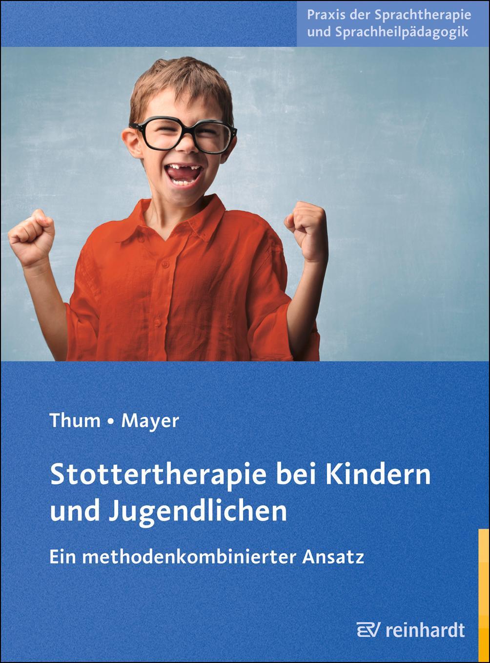 Cover: 9783497024858 | Stottertherapie bei Kindern und Jugendlichen | Georg Thum (u. a.)