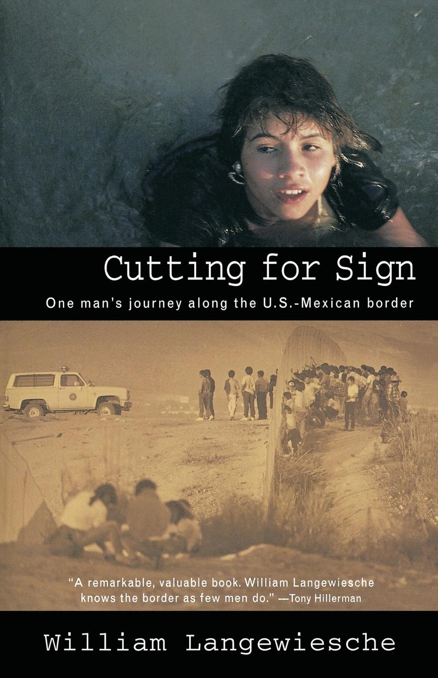 Cover: 9780679759638 | Cutting for Sign | One Man's Journey Along the U.S.-Mexican Border