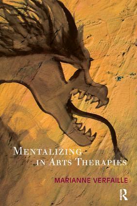 Cover: 9781782201335 | Mentalizing in Arts Therapies | Marianne Verfaille | Taschenbuch