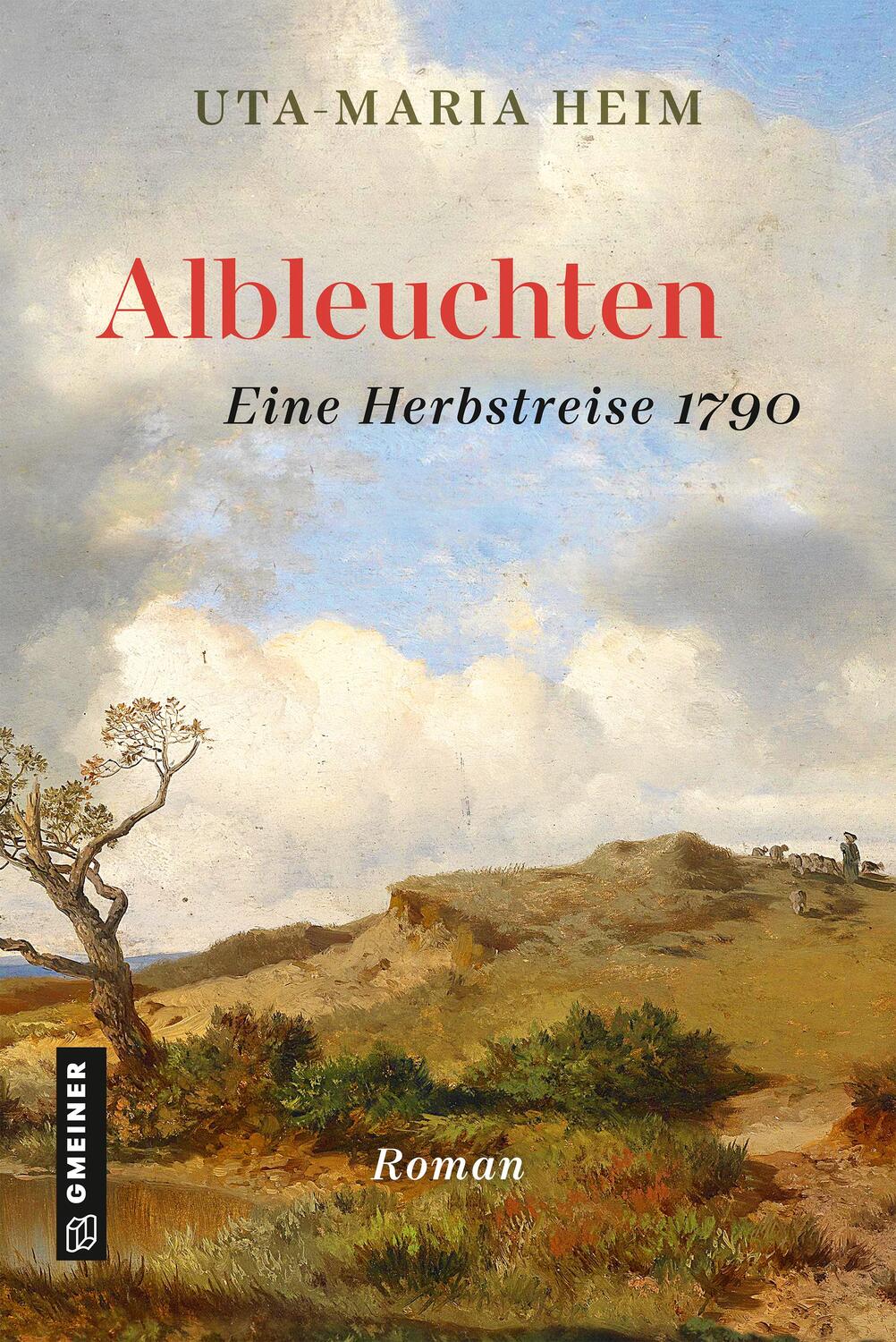 Cover: 9783839202258 | Albleuchten | Eine Herbstreise 1790 | Uta-Maria Heim | Buch | Deutsch