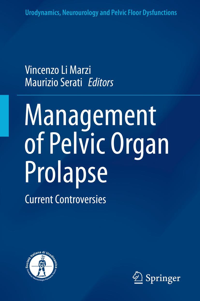 Cover: 9783319591940 | Management of Pelvic Organ Prolapse | Current Controversies | Buch