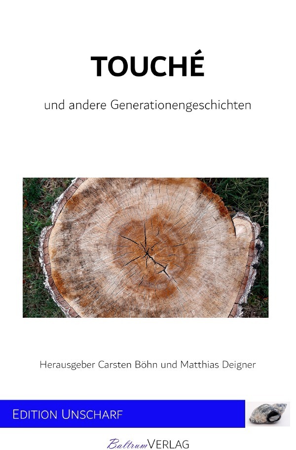 Cover: 9783753167435 | Touché - und andere Generationengeschichten | Carsten Böhn (u. a.)