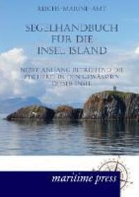 Cover: 9783954273966 | Segelhandbuch für die Insel Island | Reichs-Marine-Amt | Taschenbuch