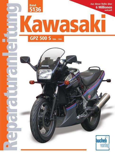 Cover: 9783716818398 | Kawasaki GPZ 500 S ab Baujahr 1986 | Taschenbuch | 119 S. | Deutsch