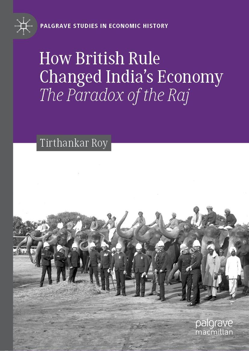 Cover: 9783030177072 | How British Rule Changed India's Economy | The Paradox of the Raj | xv