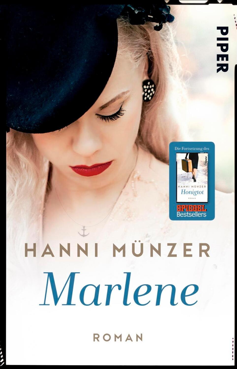 Cover: 9783492309479 | Marlene | Hanni Münzer | Taschenbuch | Honigtot-Saga | Deutsch | 2016