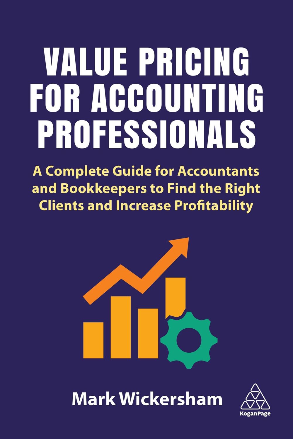 Cover: 9781398605374 | Value Pricing for Accounting Professionals | Mark Wickersham | Buch