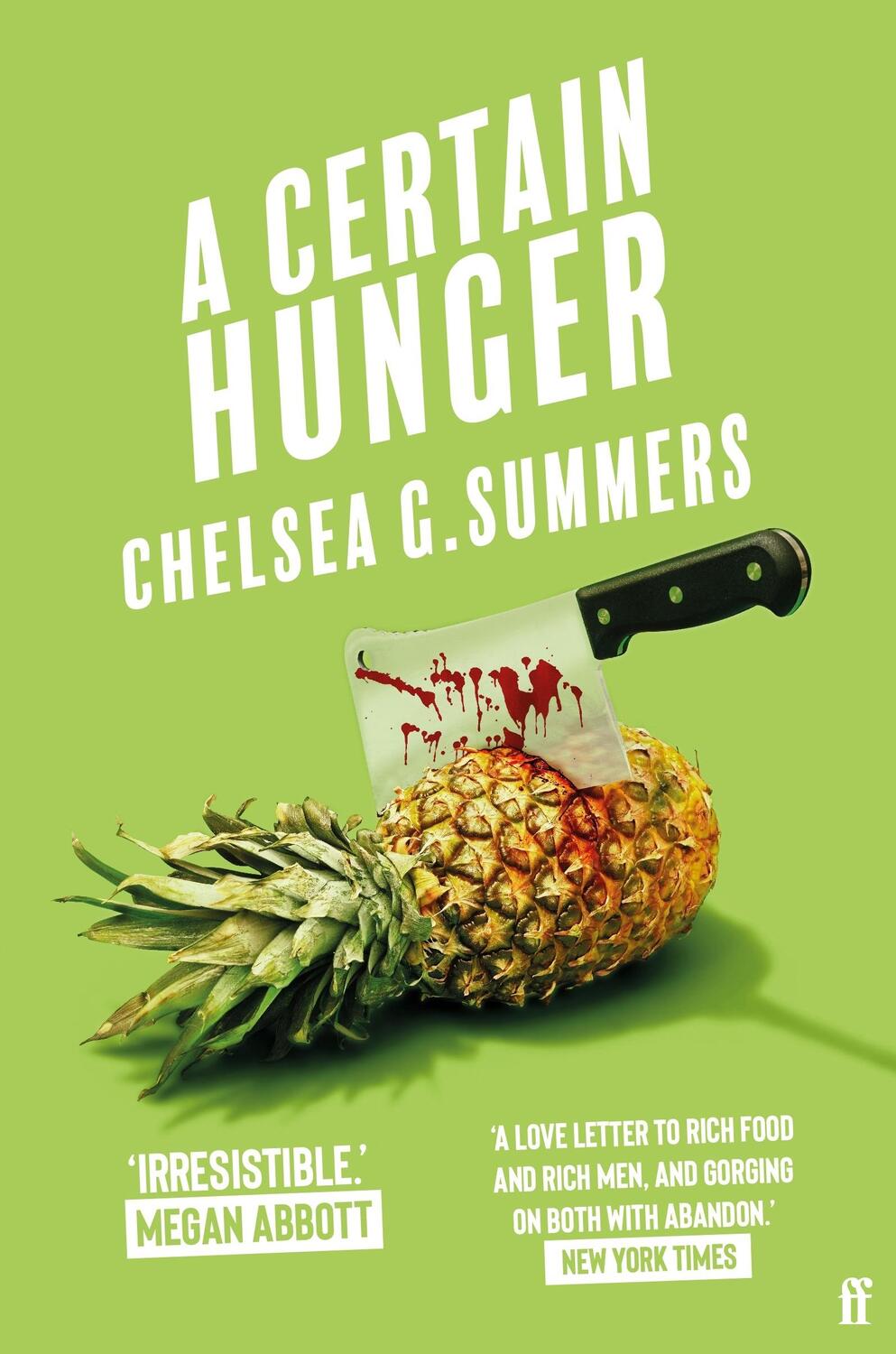 Cover: 9780571372324 | A Certain Hunger | Chelsea G. Summers | Taschenbuch | 322 S. | 2022