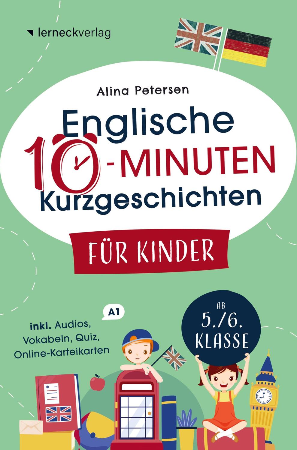 Cover: 9789403705910 | Englische 10-Minuten Kurzgeschichten für Kinder: Spielend einfach...