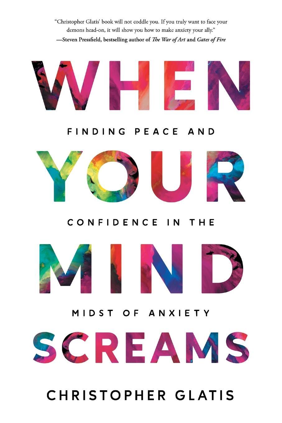 Cover: 9781544535388 | When Your Mind Screams | Christopher Glatis | Taschenbuch | Paperback