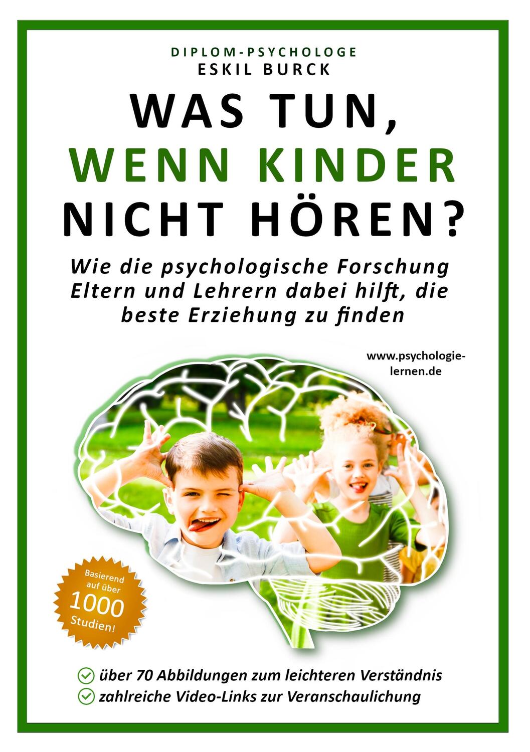 Cover: 9783750493063 | Was tun, wenn Kinder nicht hören? | Eskil Burck | Taschenbuch
