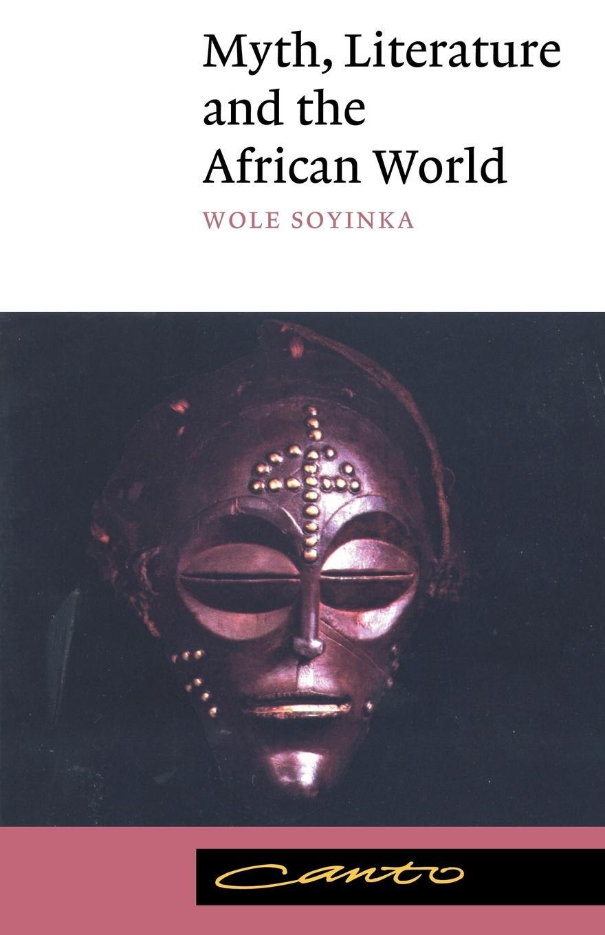 Cover: 9780521398343 | Myth, Literature and the African World | Soyinka Wole | Taschenbuch